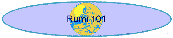 Rumi 101