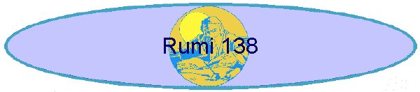 Rumi 138